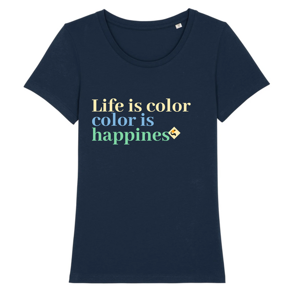 T shirt Bio Femme Bleu Marine Life is Color